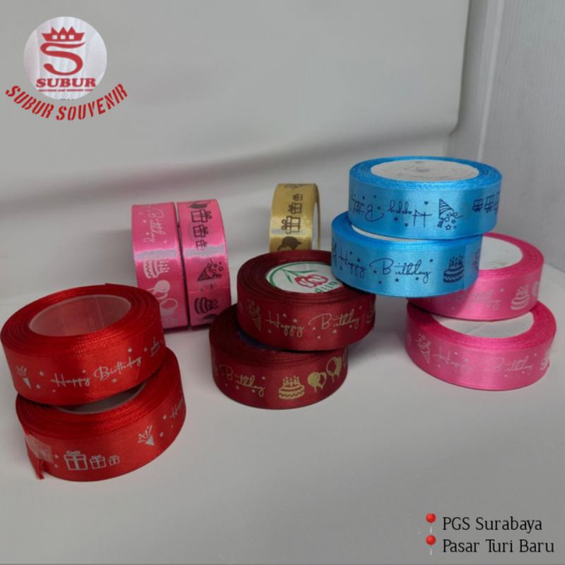 

[1 Roll 2,5 cm/1 in] Pita Ribbon Satin Motif "HAPPY BIRTHDAY"/ bungkus kado, hampers, hiasan buket, dll