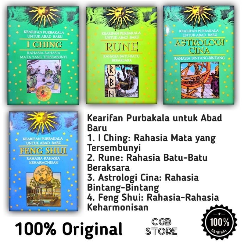 Kearifan Purbakala untuk Abad Baru: Feng Shui / I Ching / Astrologi Cina / Rune