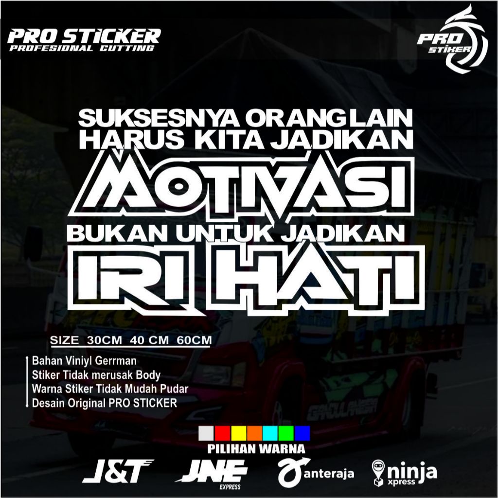 Stiker kaca truk kata motivasi cutting stiker kaca truk pickup mobil motivasi iri hati