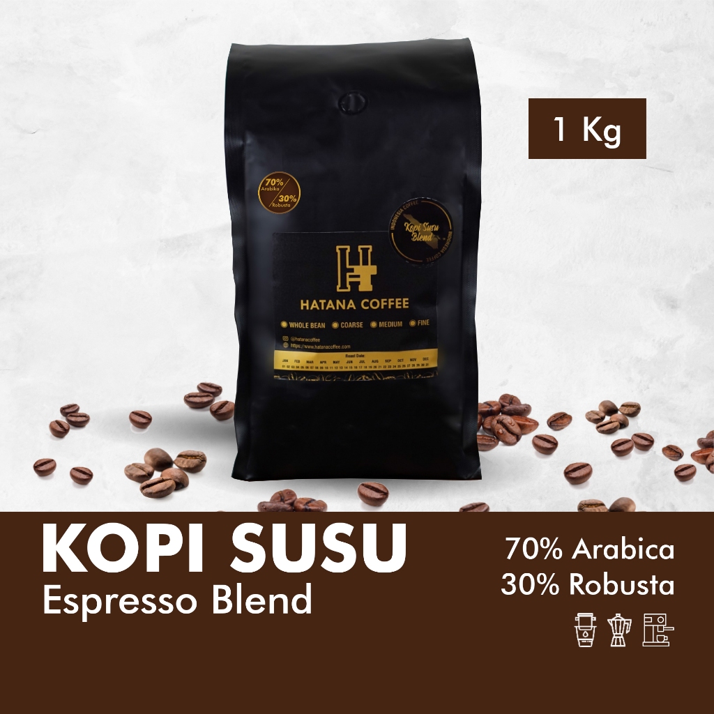 

Kopi Susu 70/30 Arabika Robusta Blend 1 KG Espresso Es Kopi Susu | Hatana Coffee
