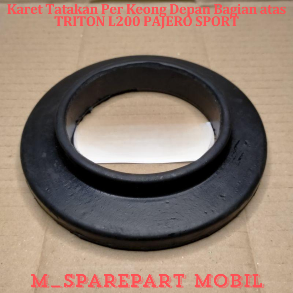 Karet Tatakan Per Keong Depan Bagian atas TRITON L200 PAJERO SPORT  SPAREPART MOBIL
