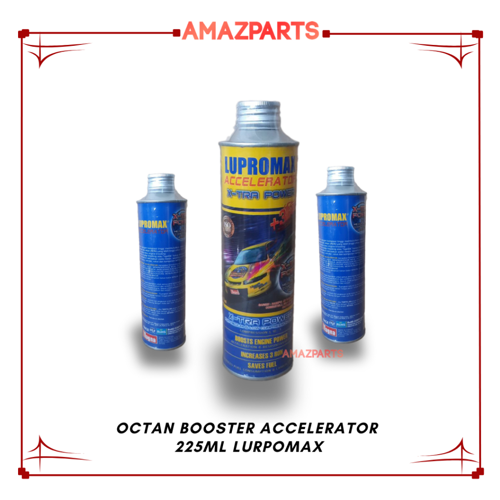 LUPROMAX OCTAN BOOSTER ACCELERATOR PENGEHEMAT BAHAN BAKAR MOBIL / MOTOR