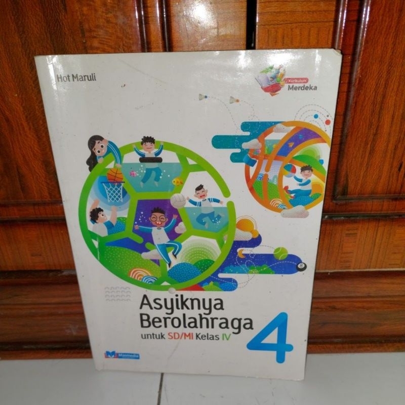 Asyiknya Berolahraga Masmedia SD/MI Kelas 4,IV