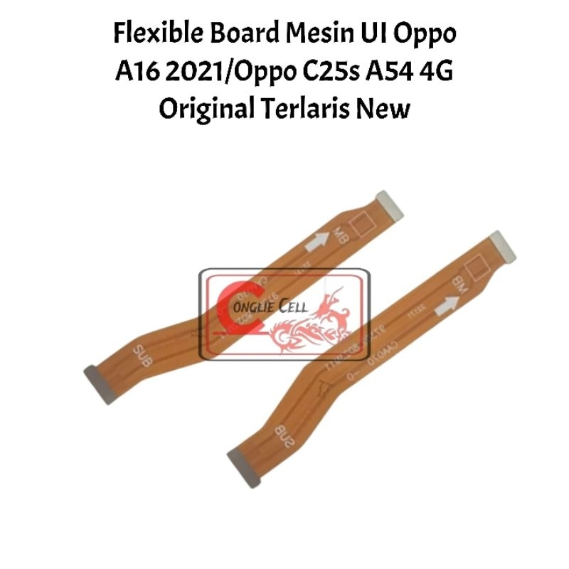 Flexible Board Mesin UI Oppo A16 2021/Oppo C25s A54 4G Original Terlaris New