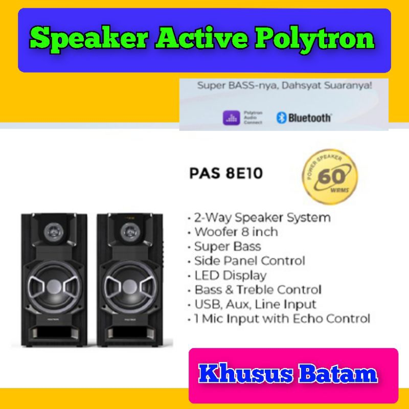 Speaker Active Polytron PAS 8E12 8"INCH Bluetooth super Bass(KHUSUS BATAM)