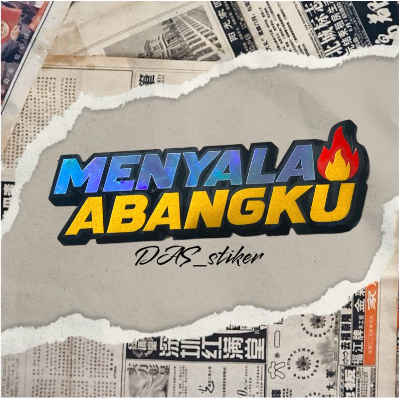 

STIKER CUTTING MENYALA ABANGKU