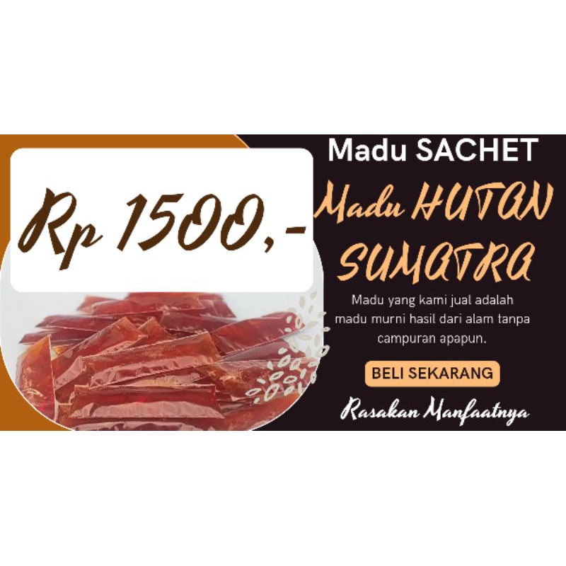 

madu HUTAN SUMATRA/ di kemas dalam bentuk SACHET / MADU MURNI / MADU ASLI / Minimal order 30 pcs