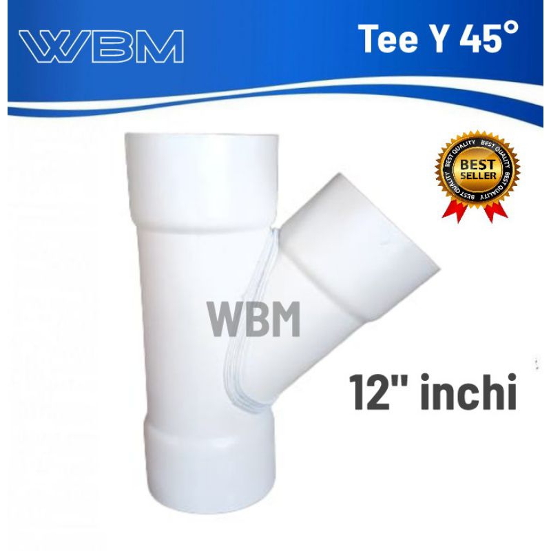Tee Y 12" inchi AW tebal Y branch PVC