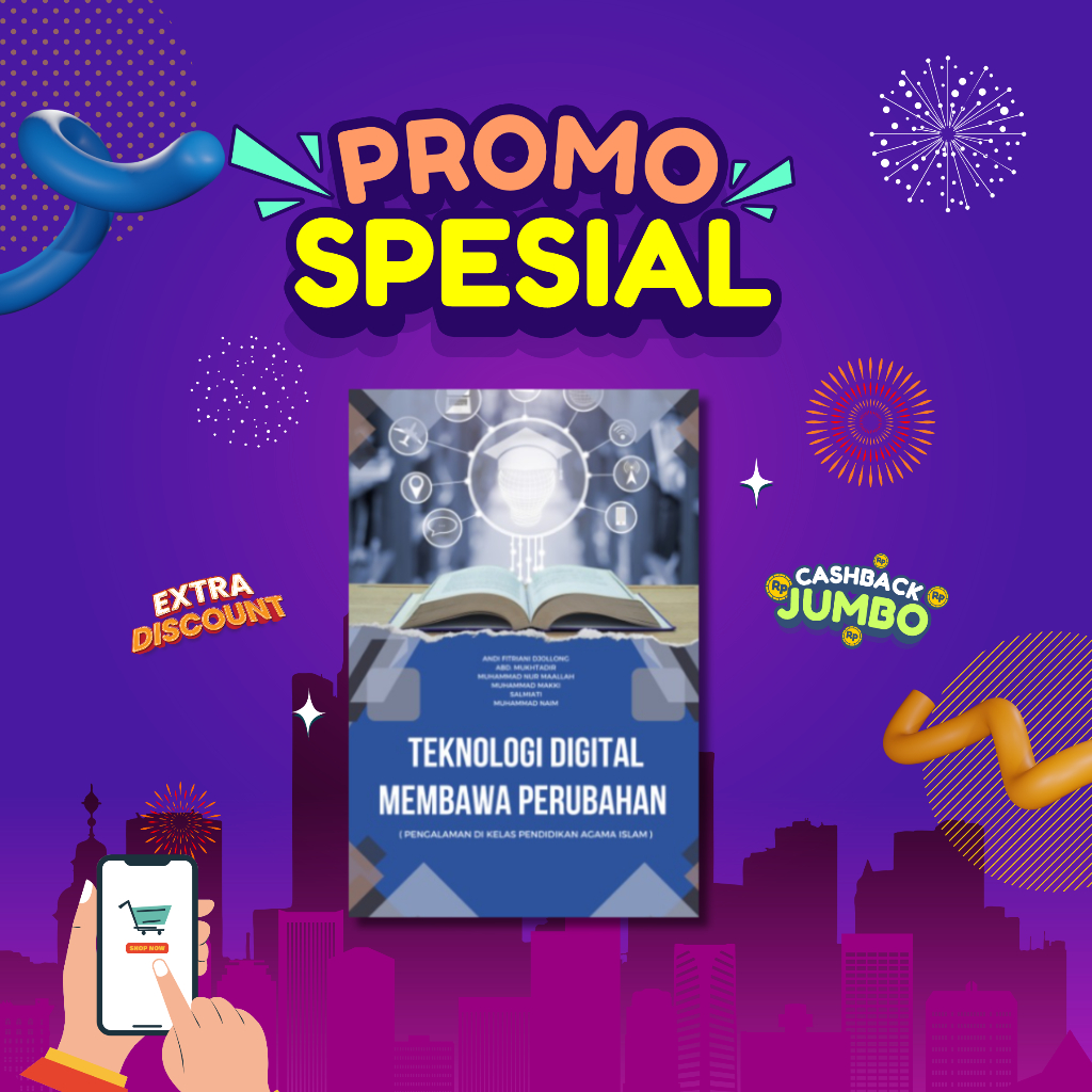 

Teknologi Digital Membawa Perubahan ( Pengalaman di Kelas Pendidikan Agama Islam )