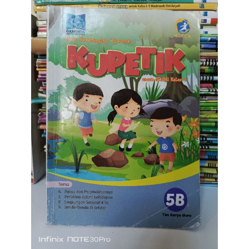 

buku Kupetik kurikulum 2013 edisi revisi kelas 5 SD penerbit Grafindo