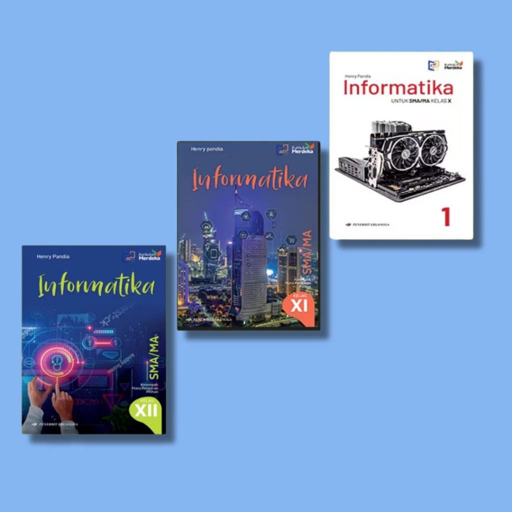 INFORMATIKA SMA ERLANGGA KELAS 10 11 DAN 12 REVISI