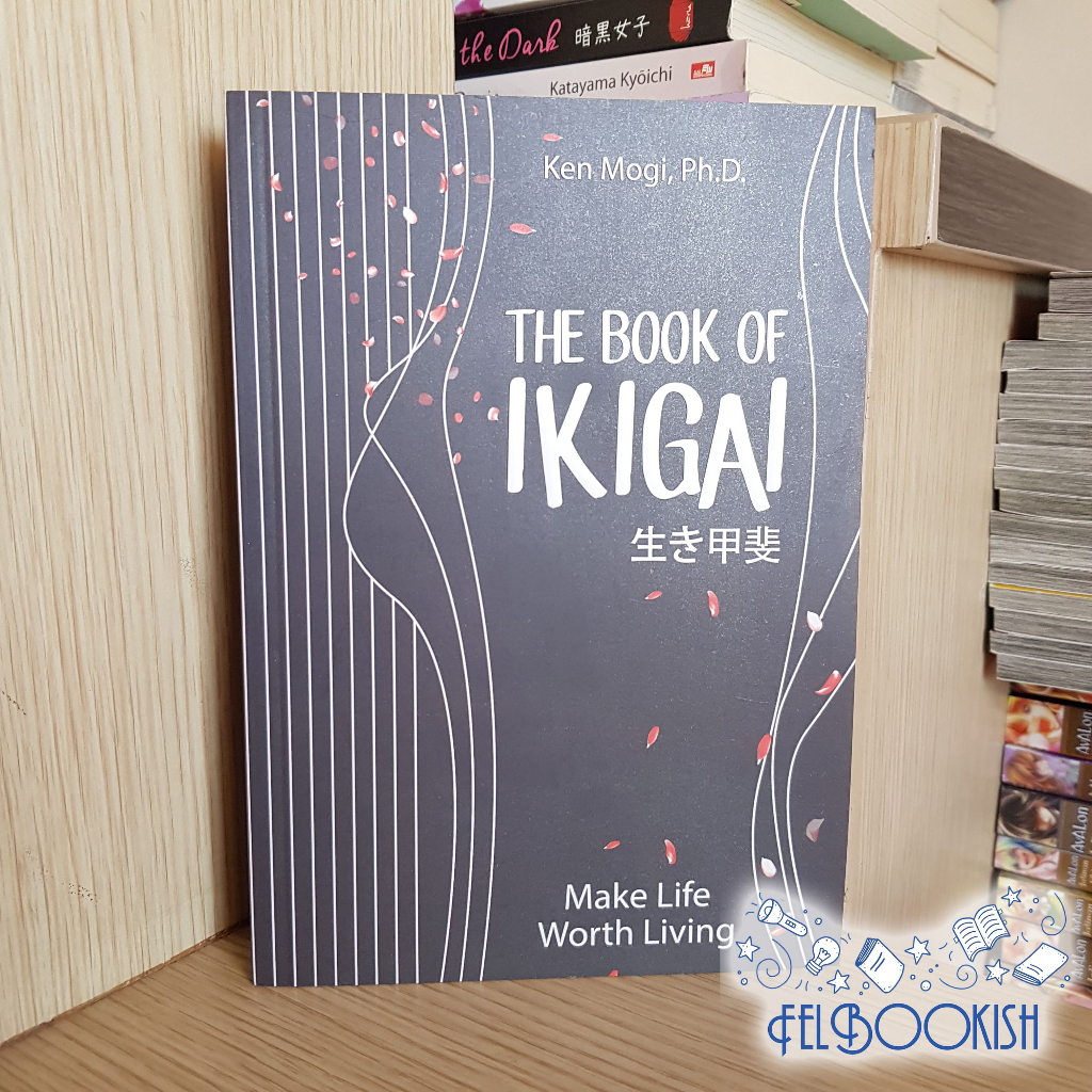 The Book of Ikigai | Ken Mogi, Ph.D. | Buku Harga miring, Halaman Lengkap, Tanpa Coretan. Buku bekas