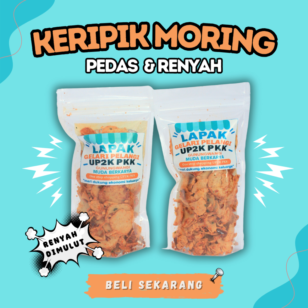 

MORING | KERIPIK MORING | CEMILAN PEDAS GURIH | KERIPIK MORING PEDAS | UP2K GUNUNGWANGI | 100 gr