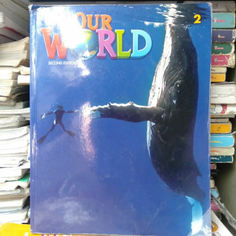 OUR WORLD 2 STUDENT BOOK.SECOND EDITION