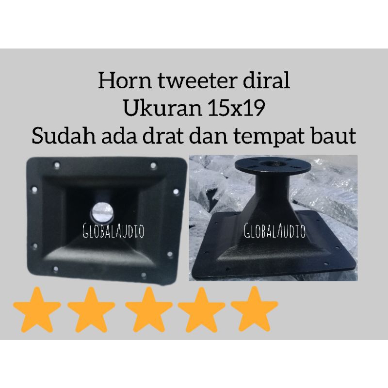 Corong horn twiter diral/Horn diral aluminium ukuran 15x19 drat dan baut