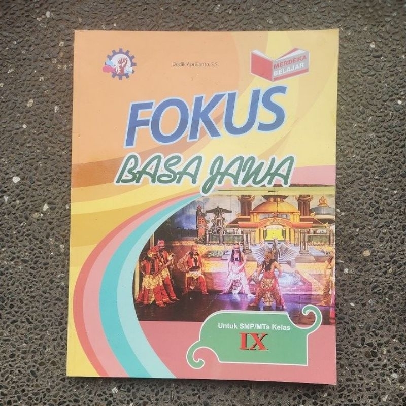 Buku Soal Fokus Basa Jawa Smp/Mts Kelas 9 Kurikulum Merdeka Original New