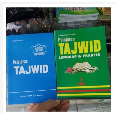 KiTAB TAJWID PELAJARAN TAJWID LENGKAP DAN PERAKTIS