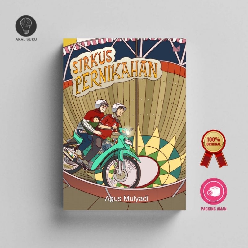 Sirkus Pernikahan - Agus Mulyadi