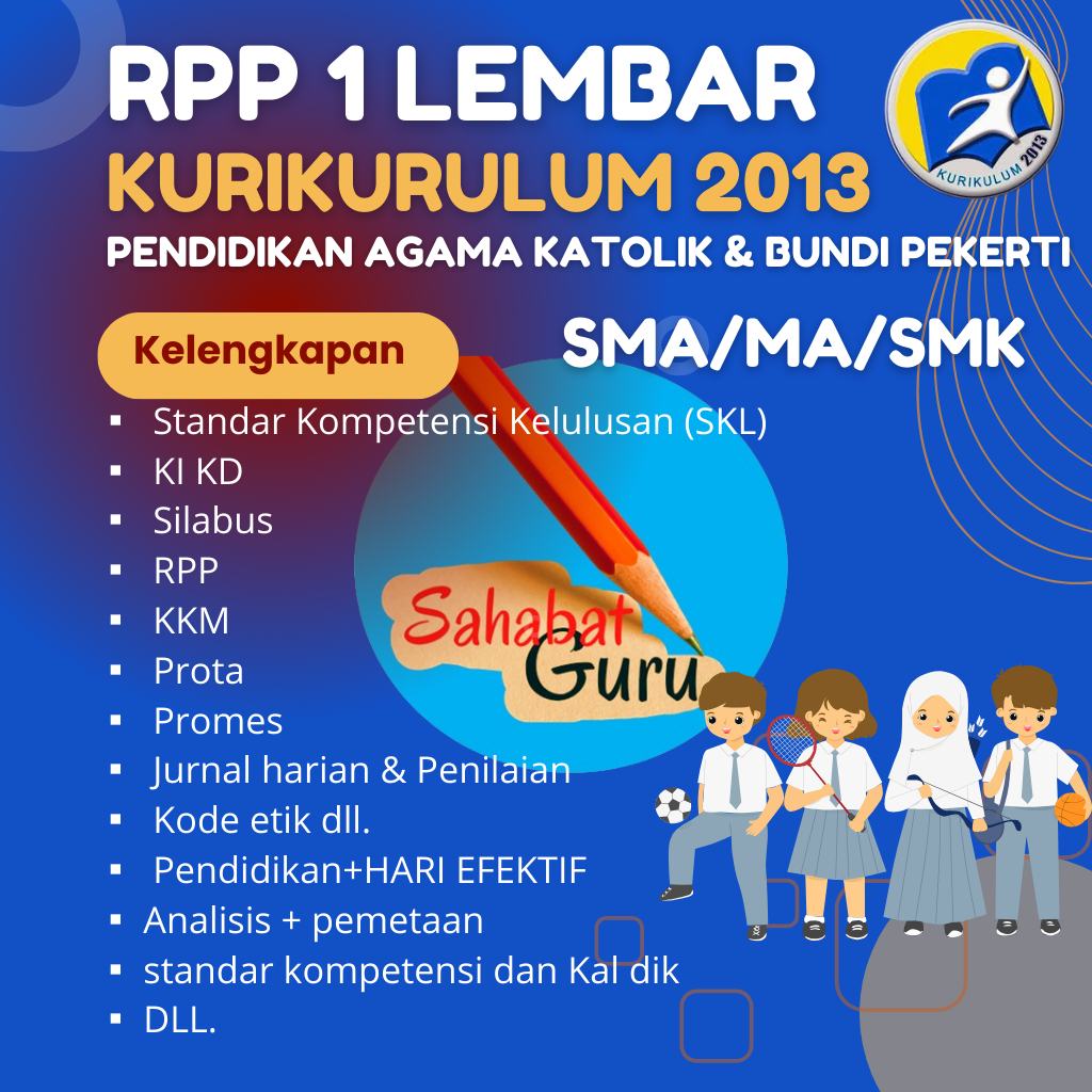 

RPP 1 LEMBAR PENDIDIKAN AGAMA KATOLIK SMA/SMK KURIKULUM 2013 LENGKAP