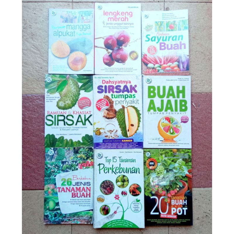 (OBRAL BUKU MURAH ORIGINAL) BUKU BERTANAM MANGGA / BERTANAM SAYURAN BUAH / TANAMAN BUAH DALAM POT / BERTANAM BUAH / BERTANAM TOMAT DI POT / RAMUAN & KHASIAT SIRSAK / BUKU BUDIDAYA / Bertanam Buah Dalam Pot