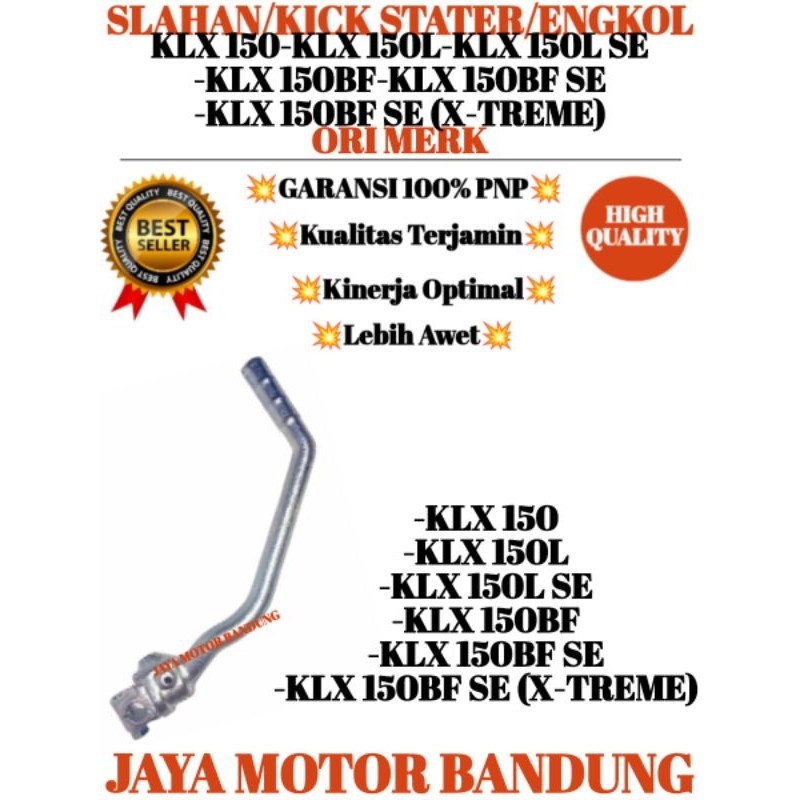 SLAHAN KICK STARTER ENGKOL KLX 150-KLX 150L-KLX 150L SE -KLX 150BF-KLX 150BF SE -KLX 150BF SE (X-TRE