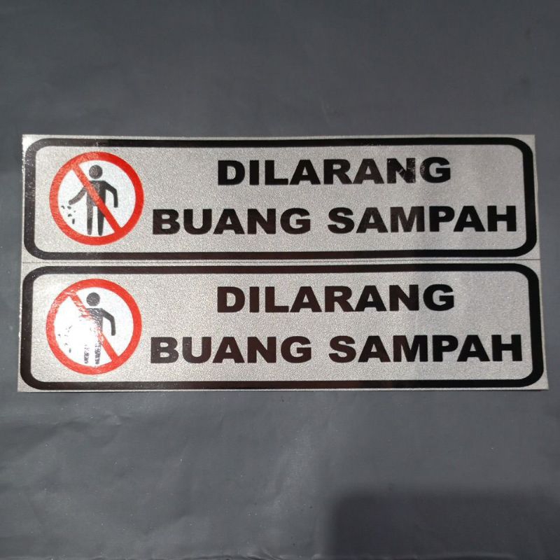 

stiker (dilarang buang sampah isi 2)