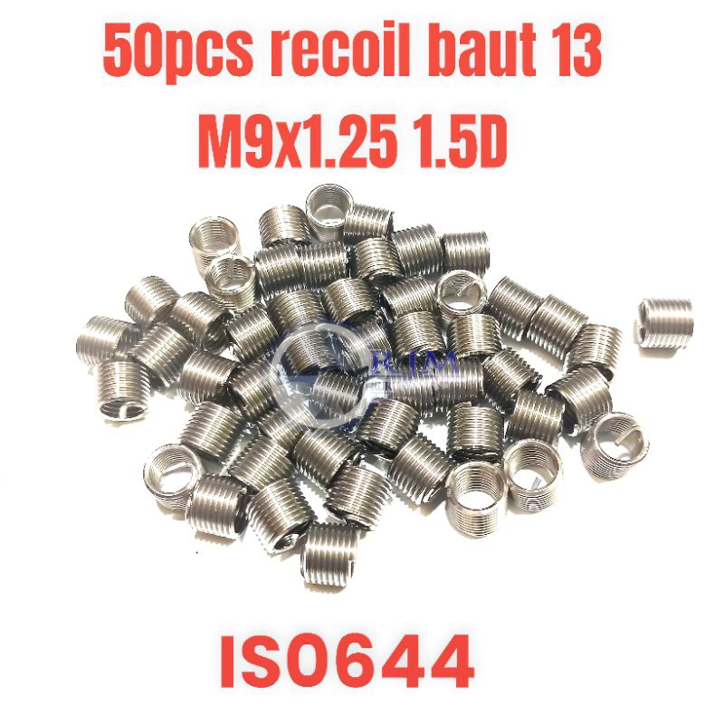 50pcs recoil m9x1.25 1.5D paket helicoil recoil baut 13 bukan m8x1.25 bukan m10x1.0