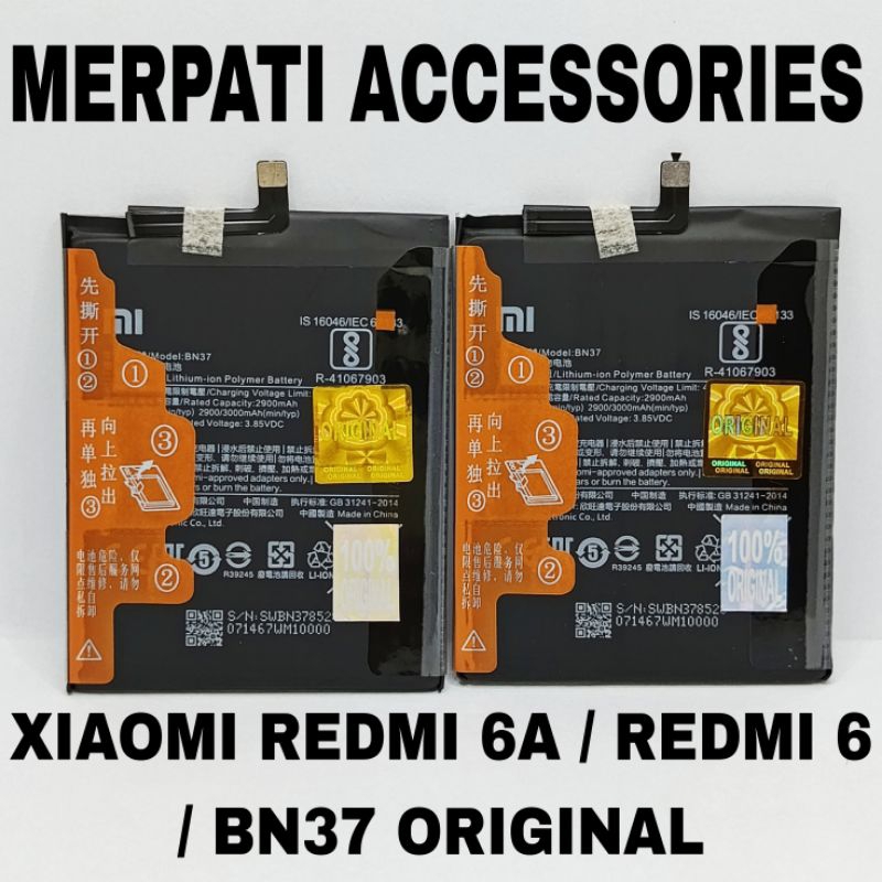 BATERAI / BATRAI / BATRE / BATTERY XIAOMI BN37 / XIAOMI REDMI 6A / REDMI 6 / BN37 ORIGINAL