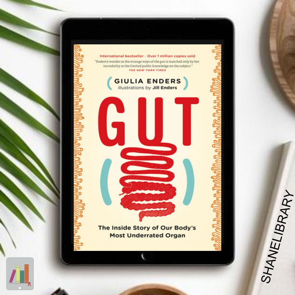

Gut by Guilia Enders