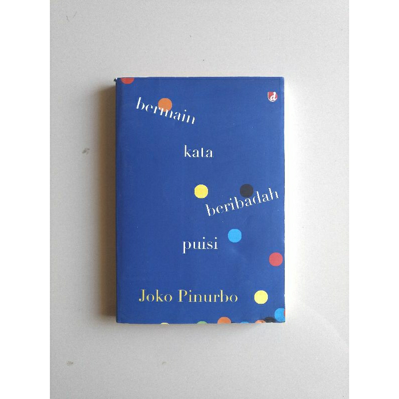(Preloved) Bermain Kata Beribadah Puisi - Joko Pinurbo. Original Bekas