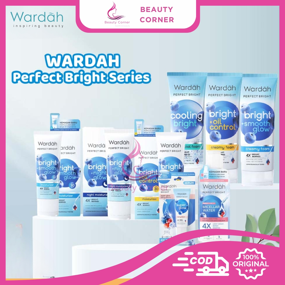 WARDAH Perfect Bright Series | Creamy Foam Moisturizer Tone Up Peel Off Powder Micellar BB