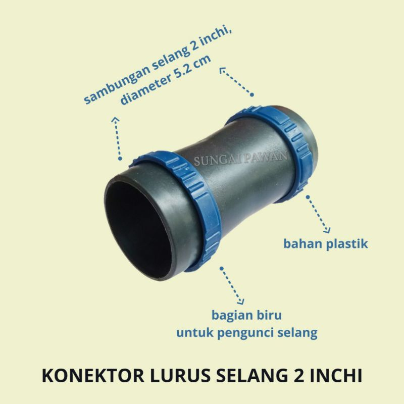 sambungan connector penyambung sambung konektor lurus selang terpal 2 inchi sunny hose xhose sawah