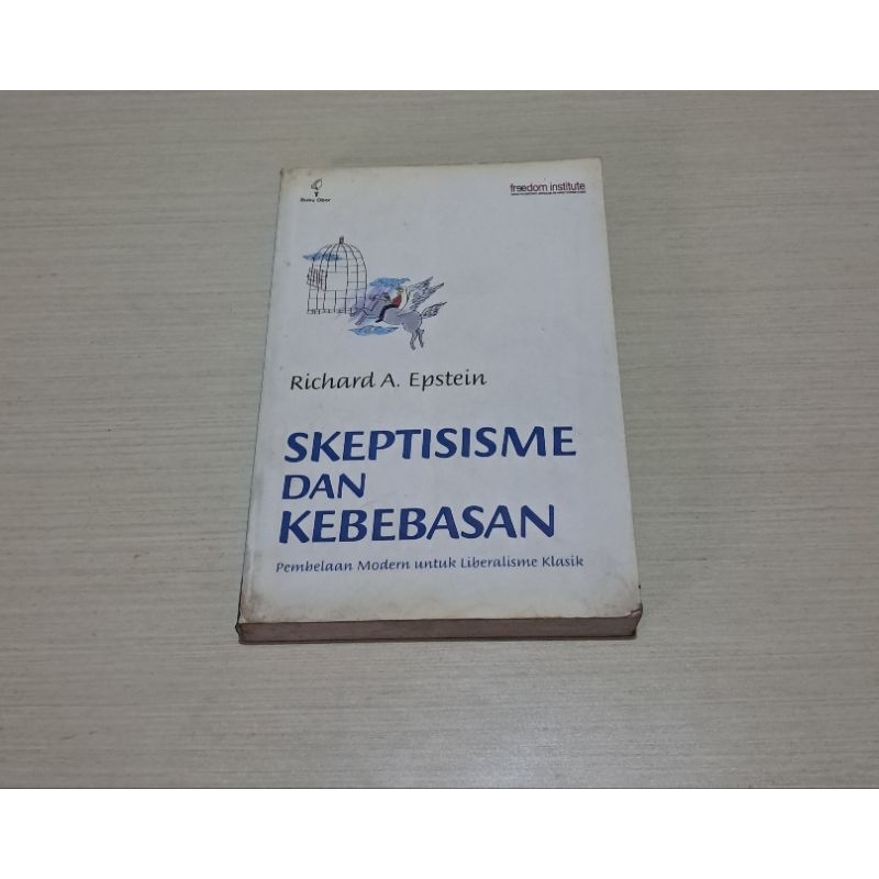 SKEPTISISME DAN KEBEBASAN (RICHARD A EPSTEIN)