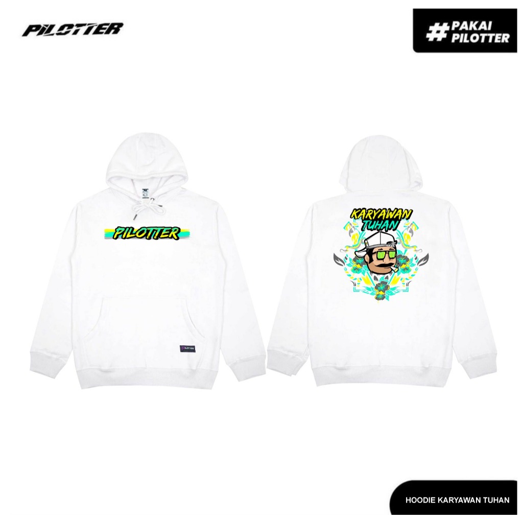 Pilotter Hoodie Karyawan Tuhan Original Free Sticker