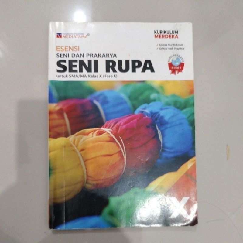 Buku Seni Rupa SMA/MA/ SMK Kelas. 10 / X Mediatama - BEKAS* Original -Kurikulum Merdeka