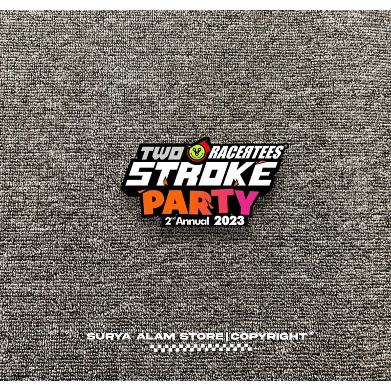 Stiker Cutting 2 Stroke Party Racertees 2023 | Two Racertees Stroke Party