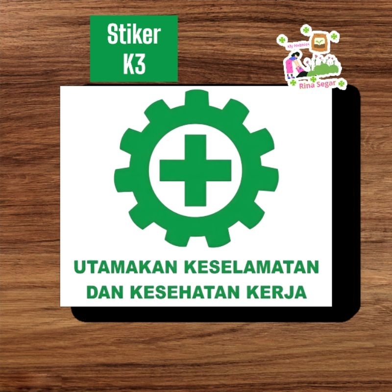 

Stiker Vynil Sticker Safety K3 Utamakan Keselamatan dan Kesehatan Dalam Bekerja Helm Proyek Waterproof Emblem Keselamatan Proyek Sticker Tempel Logo Slogan