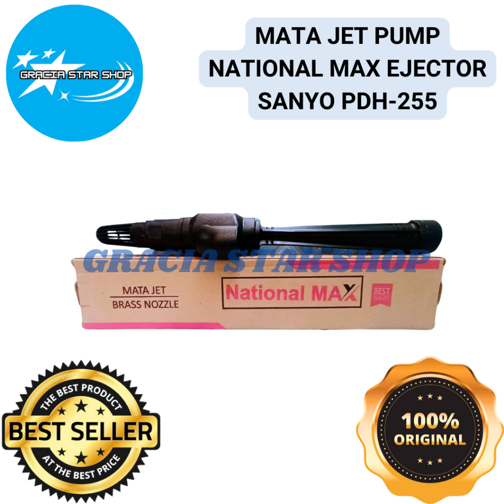 Mata Jet Pump NATIONAL MAX Ejector SANYO PDH-255 Original Berkualitas - GRACIA STAR SHOP