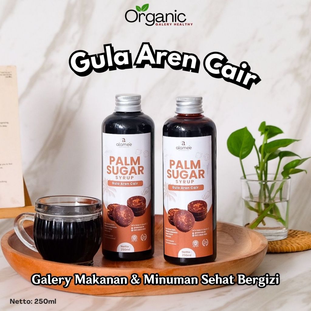 

Gula Aren Cair Syrup Palm Sugar Pure Murni Non Msg Organic Liquid Organik Barista Brown Sirup Natural Manis Natural Asli 250ml