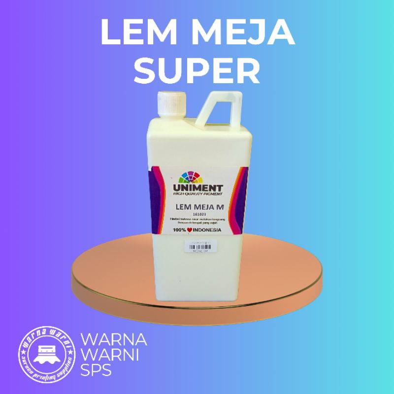 

LEM MEJA SABLON CAIR UNIMATE 1KG
