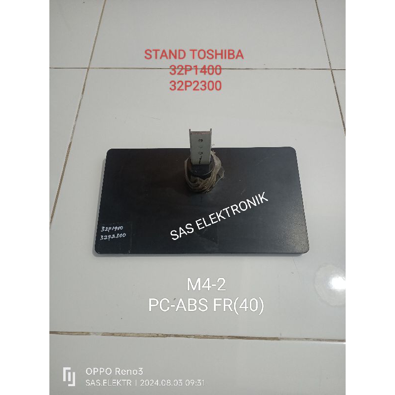 STAND BRACKET KAKI PEDESTAL DUDUKAN TV LED TOSHIBA 32 INCH 32P1400VJ 32P1400 VJ 32P2300VJ 32P2300 VJ