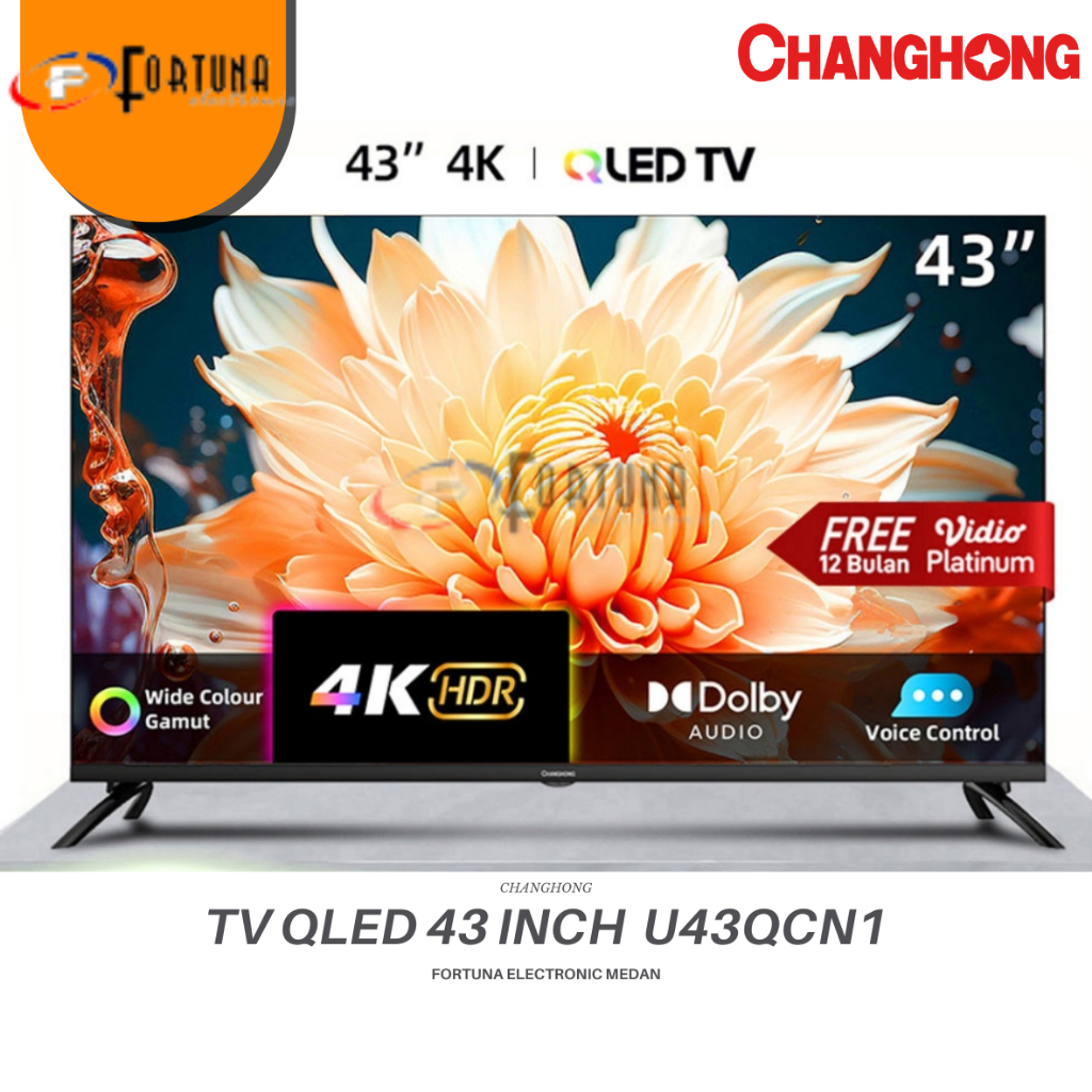 CHANGHONG  L32ST1 FHD 32INCH /   L40ST1  FHD 40INCH / L43ST1  FHD 43INCH /   L50QST1 QLED 50INCH AND