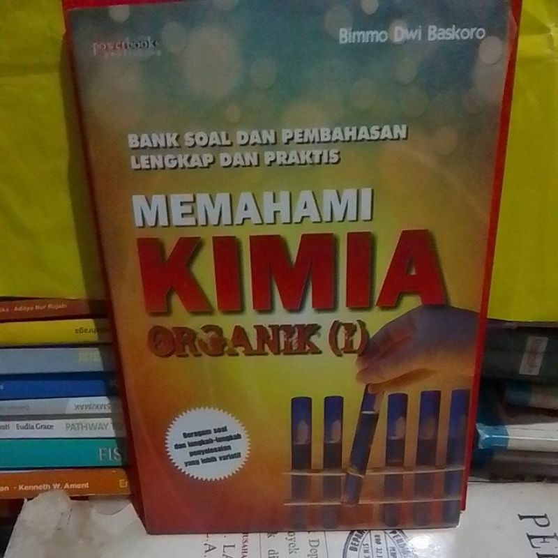 Memahami KIMIA ORGANIK 1 / ORIGINAL