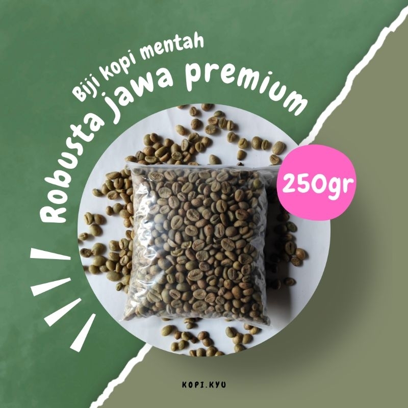 Biji kopi Robusta mentah Grade 1. 250gr