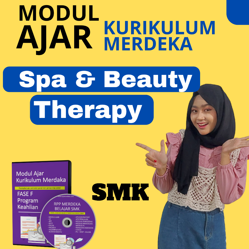 

MODUL AJAR MERDEKA SMK Spa Dan Beauty Therapy FASE F ( KELAS 11 12 ) KURIKULUM MERDEKA SMK