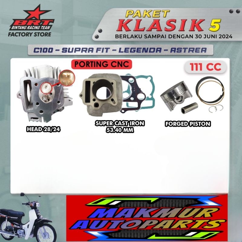 Paket Klasik BRT 5 C100 / Supra Fit / Legenda / Astrea Head Porting Blok Piston - BINTANG RACING TEA