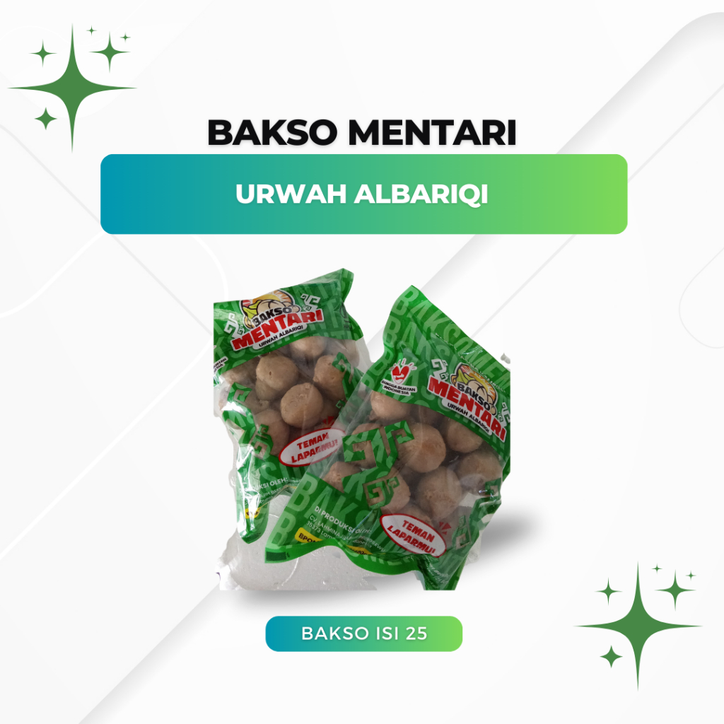 

Bakso Mentari Urwah Albariqi isi 25