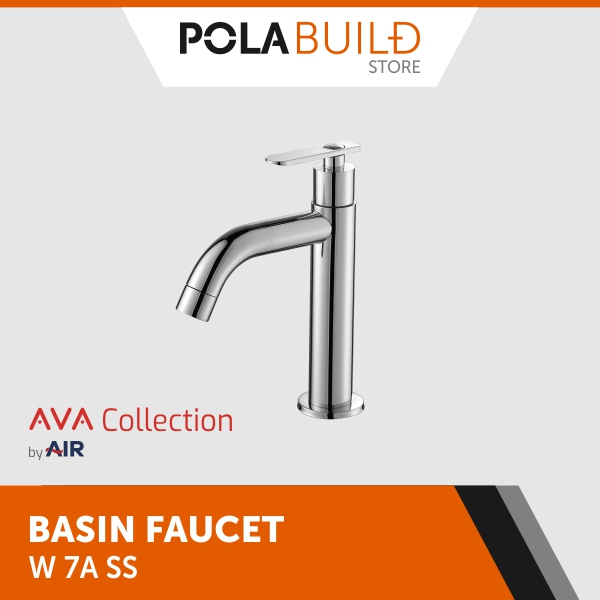 AVA COLLECTION by AIR - Kran Wastafel Keran Air Wastafel Meja / Basin Faucet W 7A SS - Pola Build