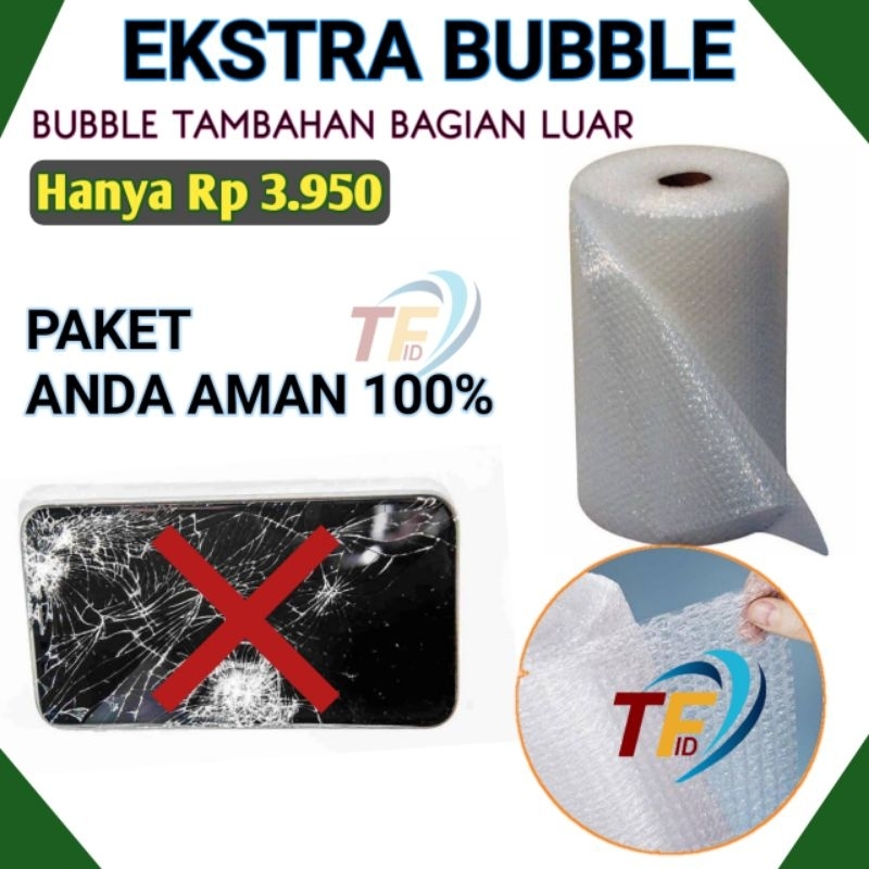 

Ektra bubble/ additional packing / tambahan packing
