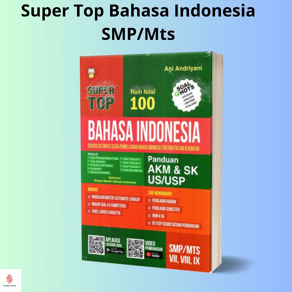 BUKU RINGKASAN MATERI DAN LATIHAN SOAL SUPER TOP RAIH NILAI 100 BAHASA INDONESIA SMP/MTs KELAS VII,V